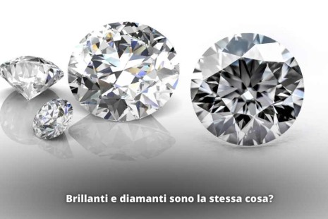 Brillanti e diamanti sono la stessa cosa? Differenze e caratteristiche